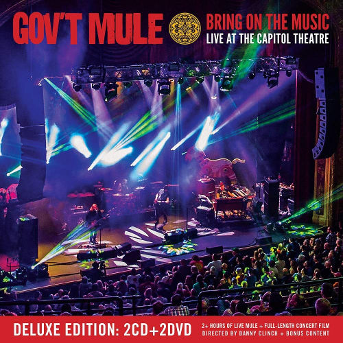 GOV'T MULE - BRING ON THE MUSIC: LIVE AT THE CAPITOL THEATRE -DELUXE-GOVT MULE - BRING ON THE MUSIC - LIVE AT THE CAPITOL THEATRE -DELUXE-.jpg